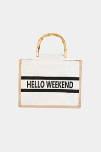 Fame Bamboo Handle Hello Weekend Tote Bag