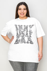 Simply Love IN MY IDGAF ERA Graphic T-Shirt